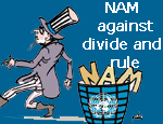 NAM against divide and rule