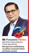 Embracing Risk-Taking: Stepping Out Of Your Comfort Zone By: Prasanna Perera, Marketing And Management Consultant, Corporate Trainer And Senior Lecturer Introduction